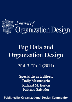 					View Vol. 3 No. 1 (2014): Special Issue on Big Data and Organization Design
				